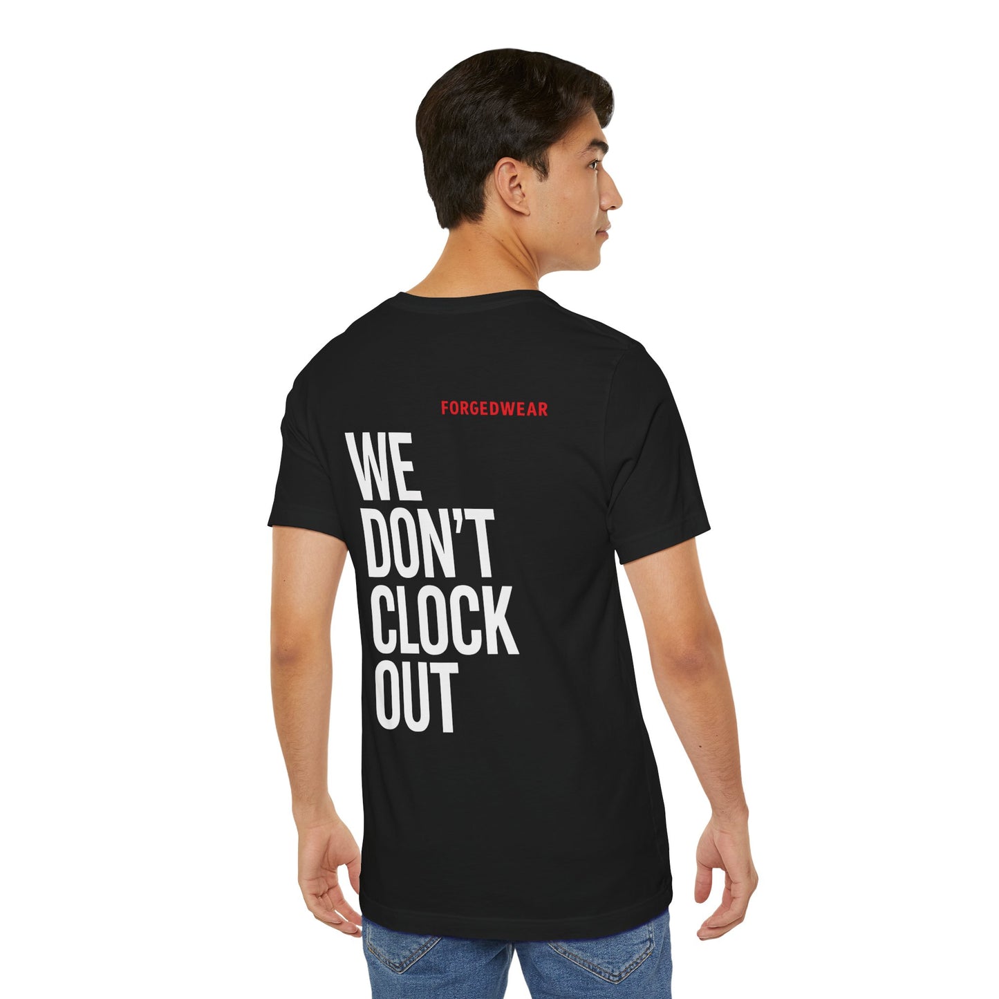We Don’t Clock out - Original