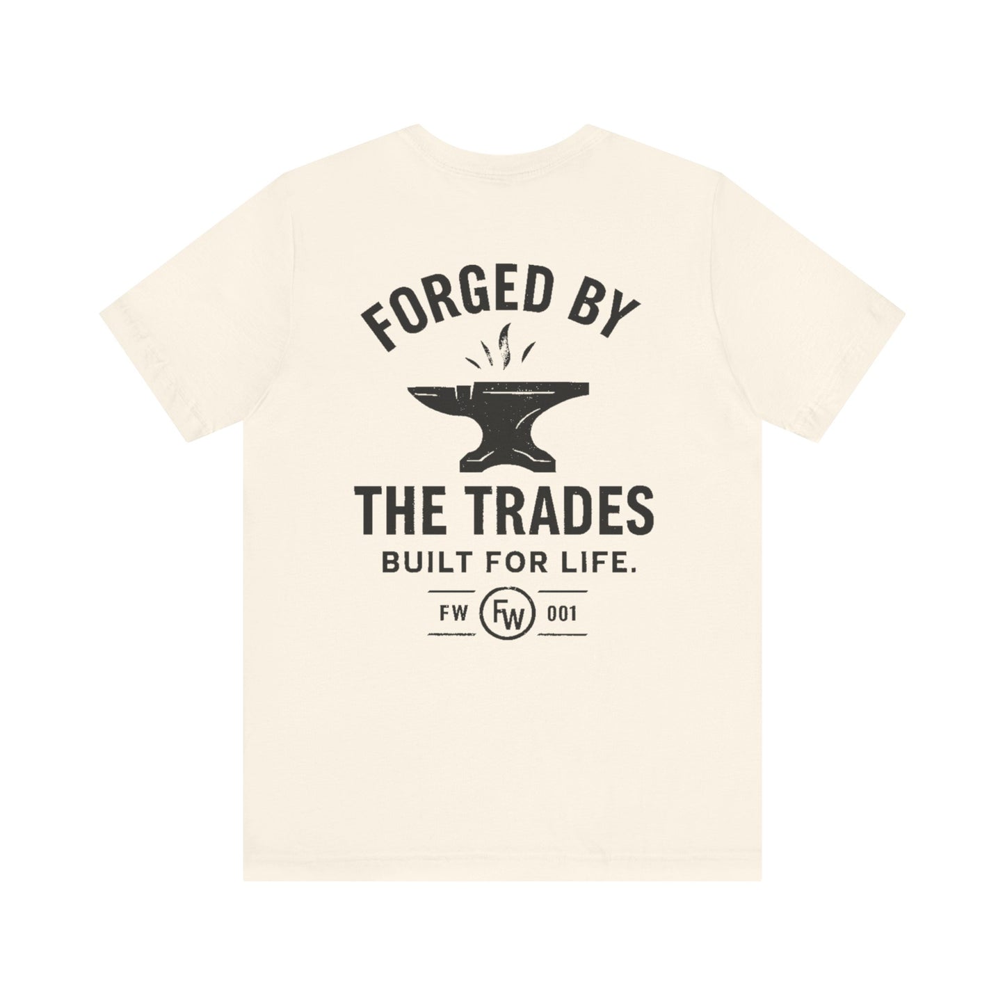 Forged by the Trades Tee